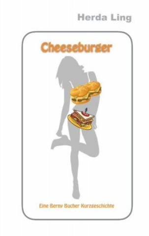 Kniha Cheeseburger Herda Ling