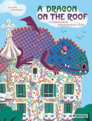 Książka Dragon on the Roof Cecile Alix