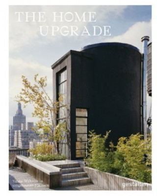Книга The Home Upgrade (DE) Andrea Servert Alonso-Misol