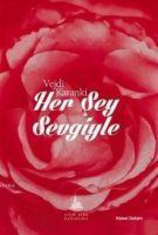Libro Her Sey Sevgiyle Vejdi Karanki