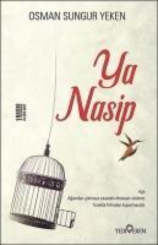 Книга Ya Nasip Osman Sungur Yeken