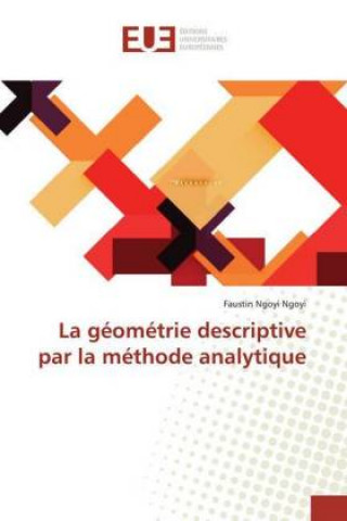 Knjiga La géométrie descriptive par la méthode analytique Faustin Ngoyi Ngoyi