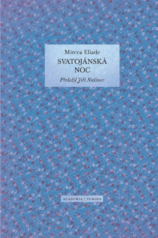 Книга Svatojánská noc Mircea Eliade