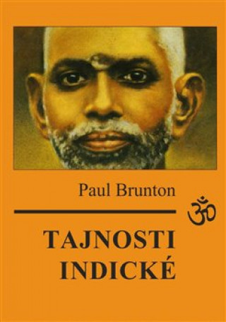 Kniha Tajnosti indické Paul Brunton