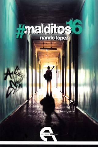 Kniha #MALDITOS 16 NANDO LOPEZ