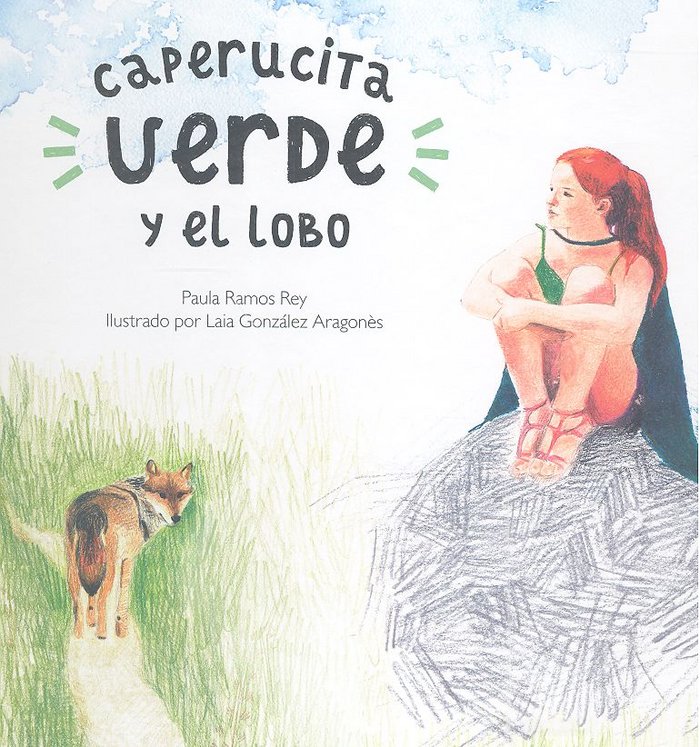 Książka CAPERUCITA VERDE Y EL LOBO PAULA RAMOS REY