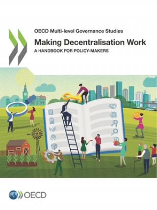 Knjiga Making decentralisation work OECD