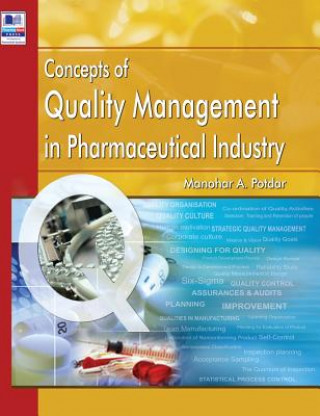 Carte Concepts of Quality Management in Pharmaceutical Industry MANOHAR A POTDAR
