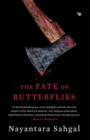 Książka Fate of Butterflies NAYANTARA SAHGAL