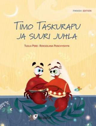 Book Timo Taskurapu ja suuri juhla TUULA PERE