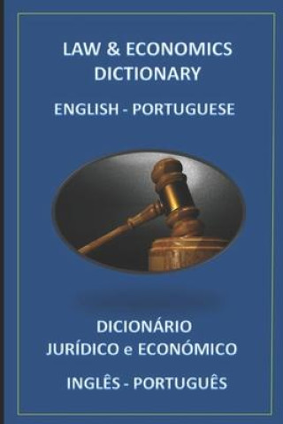 Kniha Law & Economics Dictionary English Portuguese Esteban Bastida Sanchez