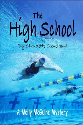 Livre The High School Claudette Cleveland