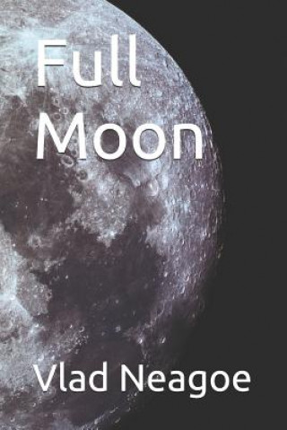 Knjiga Full Moon Vlad Neagoe