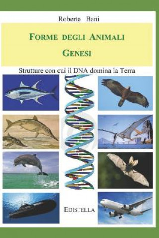 Book Forme Degli Animali - Genesi Roberto Bani