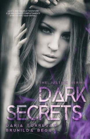 Knjiga Dark Secrets Brunilda Begaj