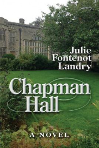 Knjiga Chapman Hall Julie Fontenot Landry