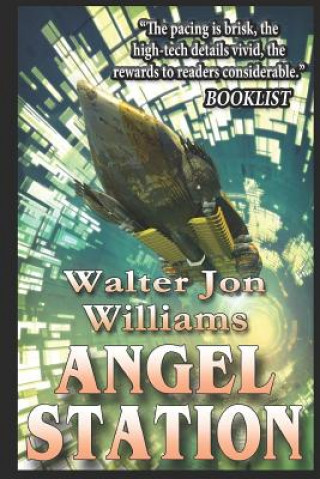 Carte Angel Station Walter Jon Williams