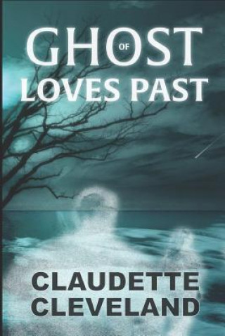 Carte Ghost of Loves Past Claudette Cleveland