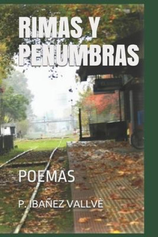 Kniha Rimas Y Penumbras Pascual Ibanez Vallve