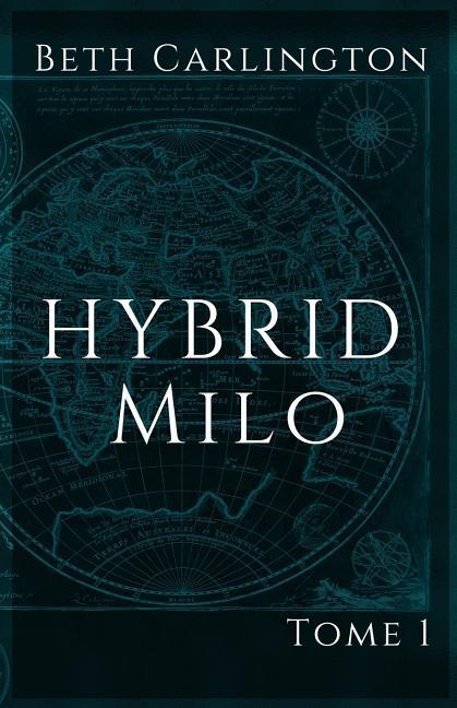 Carte Milo: Hybrid Beth Carlington