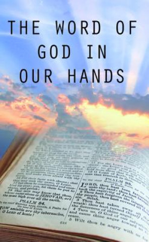 Knjiga The Word of God in Our Hands Cushroo Bejon