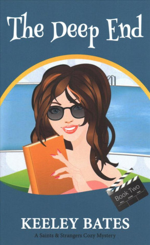 Knjiga The Deep End Keeley Bates