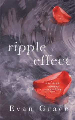 Libro Ripple Effect Evan Grace