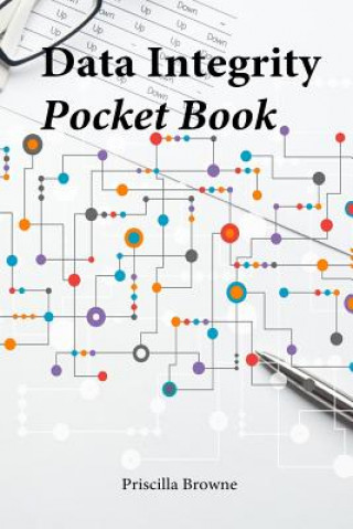 Book Data Integrity Pocket Guide Priscilla Browne