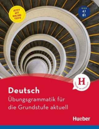Knjiga Ubungsgrammatik fur die Grundstufe - aktuell - Buch mit Online Test Anneli Billina