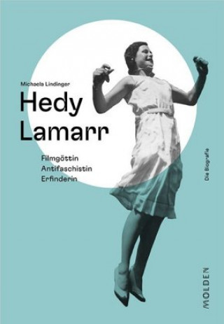 Kniha Hedy Lamarr Michaela Lindinger