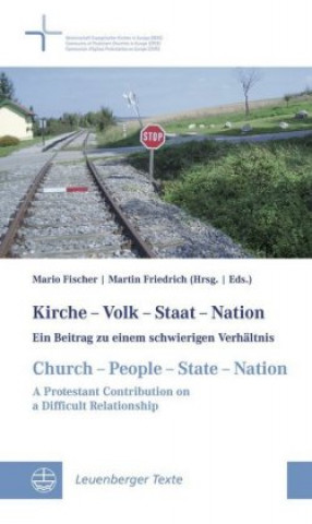 Kniha Kirche - Volk - Staat - Nation // Church - People - State - Nation Mario Fischer