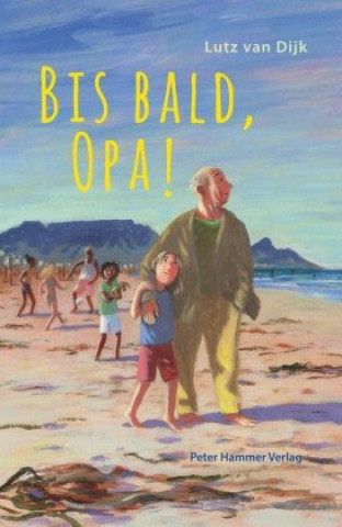 Buch Bis bald, Opa! Lutz van Dijk
