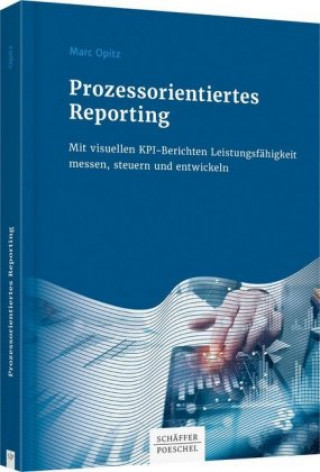 Libro Prozessorientiertes Reporting Marc Opitz