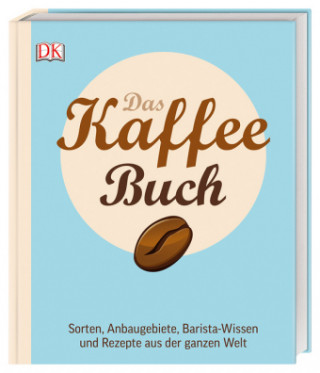 Kniha Das Kaffee-Buch Anette Moldvaer