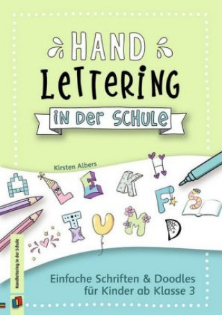 Kniha Handlettering in der Schule Kirsten Albers