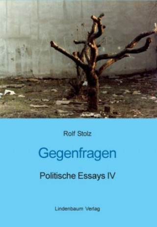 Livre Gegenfragen Rolf Stolz