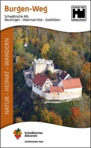 Книга Burgen-Weg Schwäbischer Albverein e.V. Lichtenstein-Gau