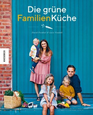 Kniha Die grüne Familienküche David Frenkiel