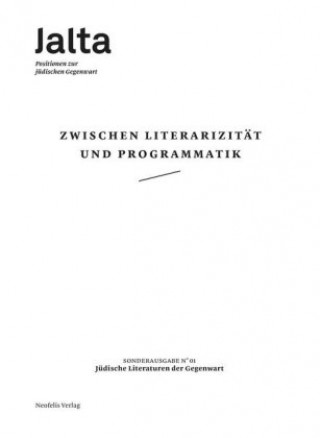 Carte Zwischen Literarizität und Programmatik - Jüdische Literaturen der Gegenwart Luisa Banki
