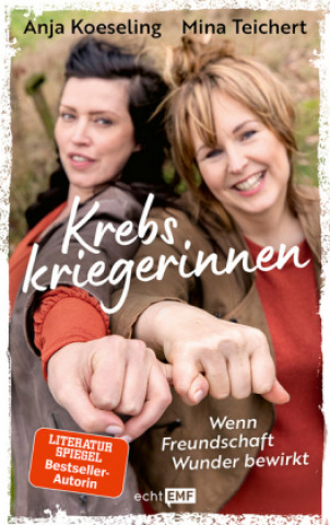Kniha Krebskriegerinnen Mina Teichert