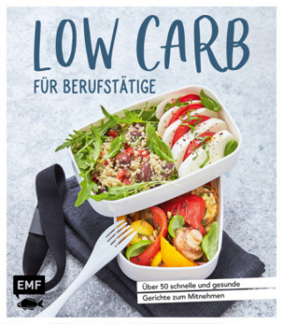 Book Low Carb für Berufstätige 