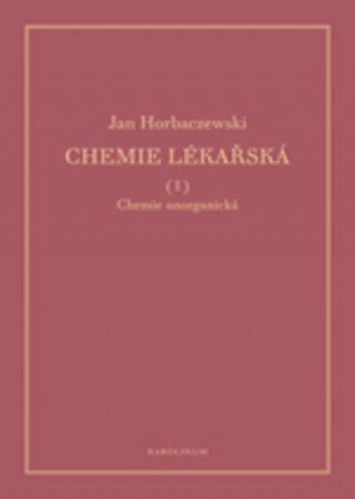 Knjiga Chemie lékařská Jan Horbaczewski