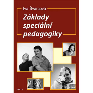 Livre Základy speciální pedagogiky - Metodická příručka Iva Švarcová