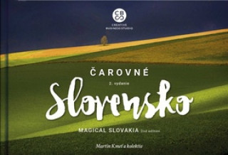 Książka Čarovné Slovensko 2. vydanie Martin Kmeť