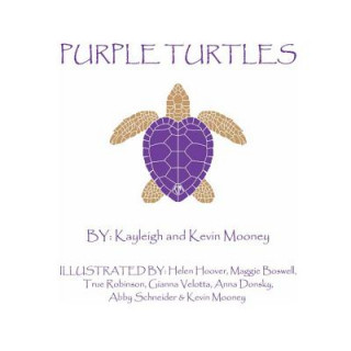 Kniha Purple Turtles Kevin Mooney