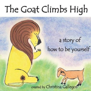Книга Goat Climbs High Christina Gallegos