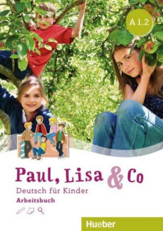 Kniha Paul, Lisa & Co. Monika Bovermann