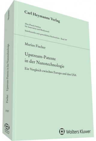 Kniha Upstream-Patente in der Nanotechnologie (GWR 197) Marius Fischer