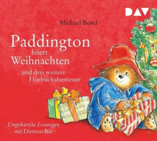 Audio Paddington feiert Weihnachten und drei weitere Hörbuchabenteuer Michael Bond