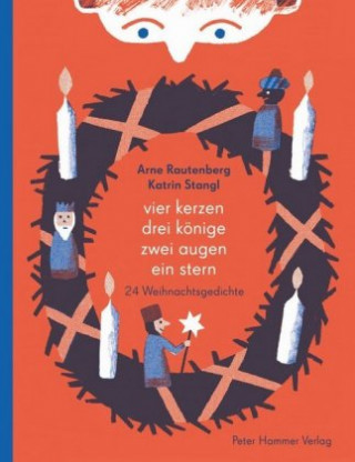 Könyv Vier Kerzen, drei Könige, zwei Augen, ein Stern Arne Rautenberg